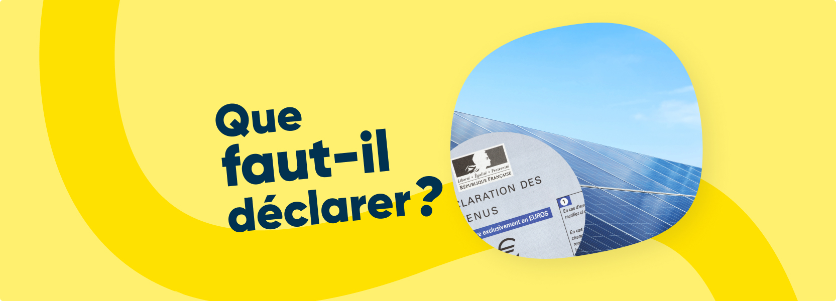 optimisez votre déclaration fiscale en comprenant les avantages fiscaux liés à l'installation de panneaux photovoltaïques. découvrez comment déclarer votre investissement et bénéficier d’une réduction d'impôts sur votre toiture équipée de systèmes solaires.